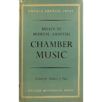 Essays In Musical Analysis. Chamber Music