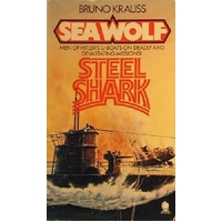 Sea Wolf, Steel Shark