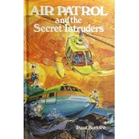Air Patrol And The Secret Intruders