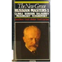 The New Grove.  Russian Masters 1