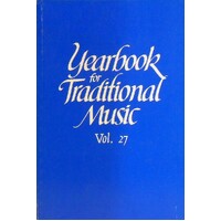 1995 Yearbook For Traditional Music. Vol. 27