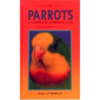 Parrots. A Complete Introduction
