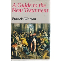 A Guide To The New Testament