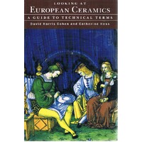 Looking At European Ceramics