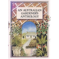 An Australian Gardener's Anthology
