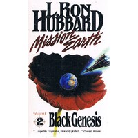 Mission Earth. Black Genesis. Volume 2