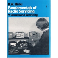 Fundamentals Of Radio Servicing. 2 Circuits And Servicing