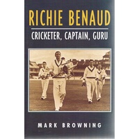 Richie Benaud. Cricketer, Captain, Guru