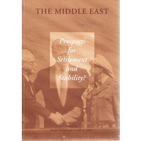 The Middle East. Prospects For Settlement And Stability