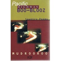 Pacific Highway Boo - Blooz. Country Poems