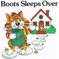 Boots Sleeps Over