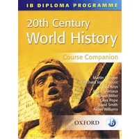 20th Century World History. Course Companion