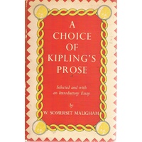 A Choice Of Kipling's Prose