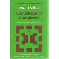 Combinatorial Complexes. A Mathematical Theory Of Algorithms