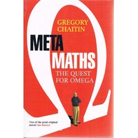 Meta Maths. The Quest For Omega