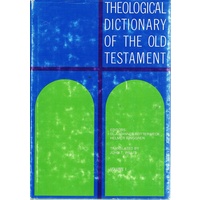 Theological Dictionary Of The Old Testament. Volume 1
