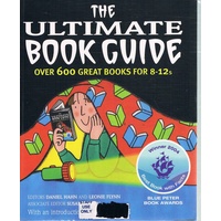 The Ultimate Book Guide. Over 600 Great Books For 8-12s