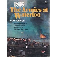 1815. The Armies At Waterloo
