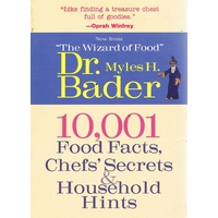 10,001 Food Facts, Chef's Secrets & Household Hints