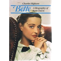 Bette. A Biography Of Bette Davis