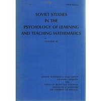 Soviet Studies In The Psychology Of Learning And Teaching Mathematics. Volume IX