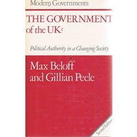 The Government Of The Uk. Political Authority In A Changing Society