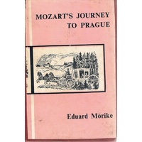 Mozart's Journey To Prague