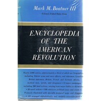 Encyclopedia Of The American Revolution