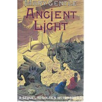 Ancient Light. A Sequel To Golden Witchbreed.