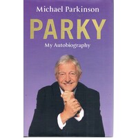 Parky. My Autobiography