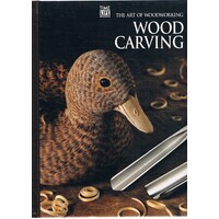 The Art Of Woodworking. Wood Carving