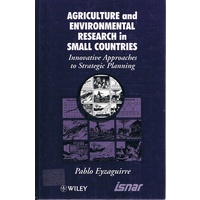Agriculture And Environmental Research In Small Countries. Innovative Approaches To Strategic Planning