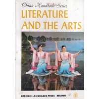 Literature And The Arts. China Handbook Series.