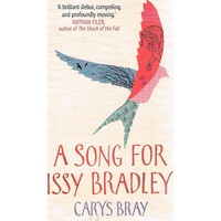 A Song For Issy Bradley