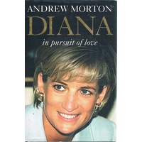 Diana. In Pursuit Of Love