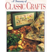 A Treasury Of Classic Crafts