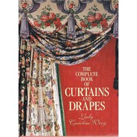 The Complete Book Of Curtains And Drapes