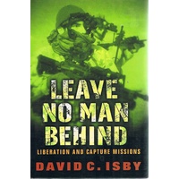 Leave No Man Behind. Liberation And Capture Missions