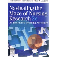 Navigating The Maze of Nursing Research 2e. An Interactive Learning Adventure