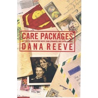 Care Packages. Letters To Christopher Reeve From Strangers And Other Friends