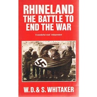 Rhineland The Battle To End The War