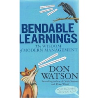 Bendable Learnings. The Wisdom Of Modern Management