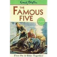 The Famous Five 10. Five On A Hike Together