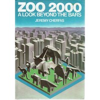 Zoo 2000. A Look Beyond The Bars
