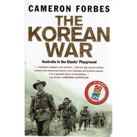 The Korean War. Australia In The Giants Playground
