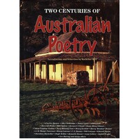 Two Centuries Of Australian Poetry