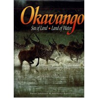 Okavango. Sea Of Land, Land Of Water
