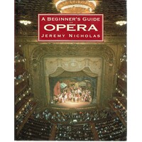 A Beginner's Guide To Opera