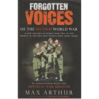 Forgotten Voices Of The Second World War