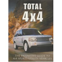Total 4x4. The Definitive Guide To  4 X 4 Sports Utility Vehicles